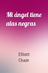 Mi ángel tiene alas negras