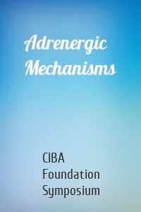 Adrenergic Mechanisms