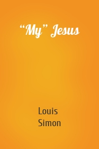 “My” Jesus