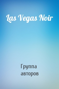 Las Vegas Noir