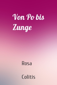 Von Po bis Zunge