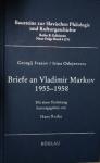 Георгий Иванов, Ирина Одоевцева, Владимир Марков - Письма Г.В. Иванова и И. В. Одоевцевой В.Ф. Маркову (1955-1958)