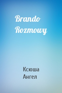 Brando Rozmowy
