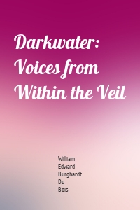 Darkwater: Voices from Within the Veil