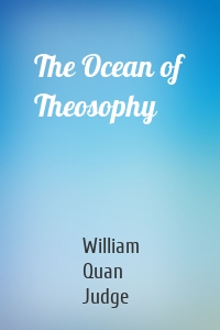 The Ocean of Theosophy