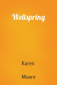 Wellspring