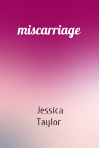 miscarriage