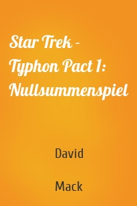 Star Trek - Typhon Pact 1: Nullsummenspiel