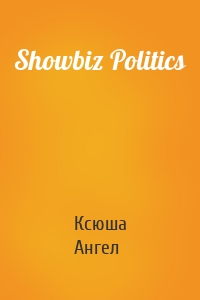 Showbiz Politics