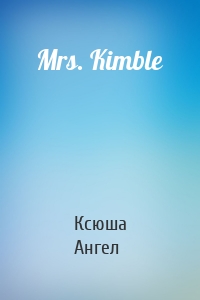 Mrs. Kimble