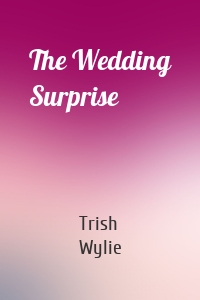 The Wedding Surprise