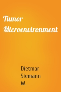 Tumor Microenvironment