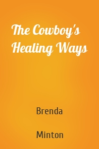 The Cowboy's Healing Ways