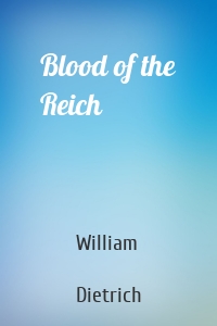 Blood of the Reich