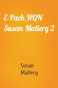 E-Pack HQN Susan Mallery 2
