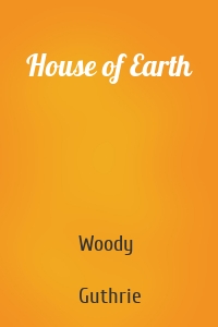 House of Earth