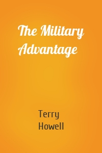 The Military Advantage