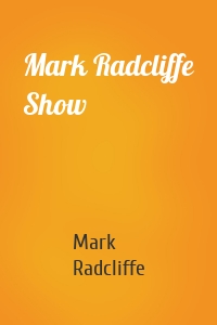 Mark Radcliffe Show