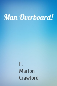 Man Overboard!