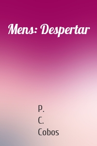 Mens: Despertar