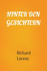 HINTER DEN GESICHTERN