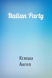 Italian Party