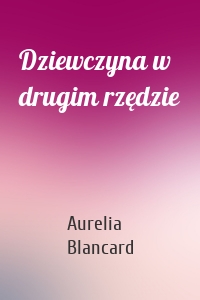 Dziewczyna w drugim rzędzie