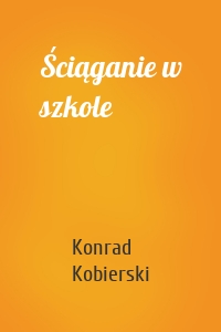 Ściąganie w szkole