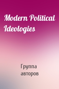 Modern Political Ideologies