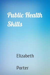 Public Health Skills