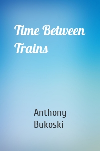 Time Between Trains