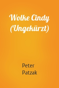 Wolke Cindy (Ungekürzt)