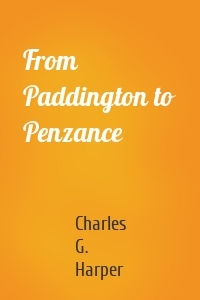 From Paddington to Penzance