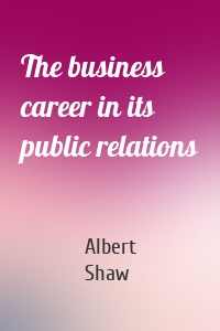 The business career in its public relations