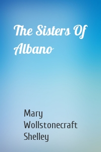 The Sisters Of Albano