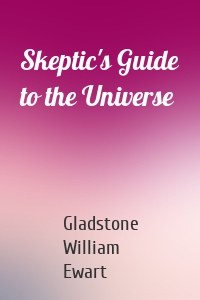 Skeptic's Guide to the Universe