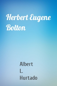 Herbert Eugene Bolton