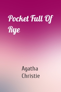 Pocket Full Of Rye