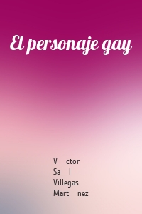 El personaje gay