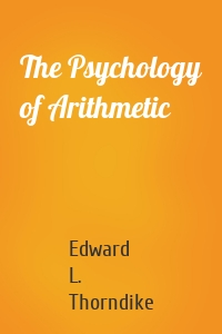 The Psychology of Arithmetic