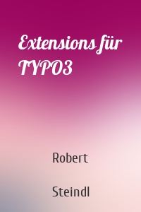 Extensions für TYPO3