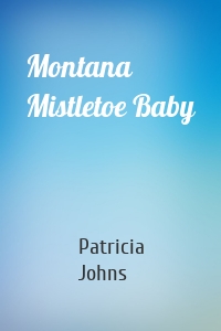 Montana Mistletoe Baby