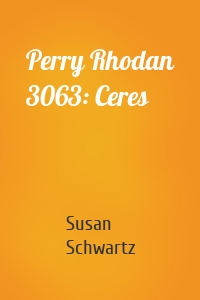 Perry Rhodan 3063: Ceres