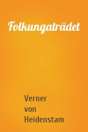 Обложка книги «Folkungaträdet» — Verner von Heidenstam