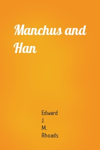 Manchus and Han