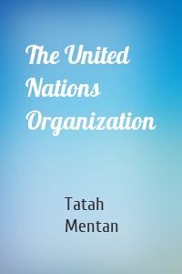 The United Nations Organization