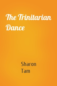 The Trinitarian Dance