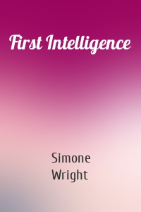 First Intelligence