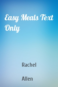 Easy Meals Text Only