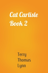 Cat Carlisle Book 2
